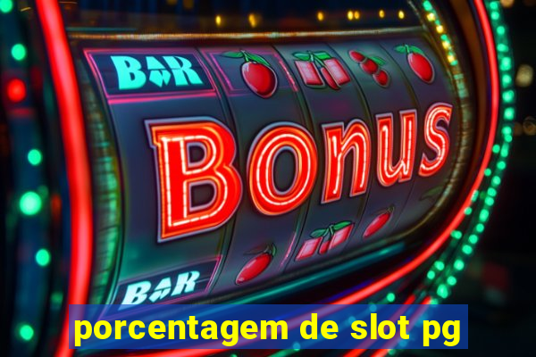 porcentagem de slot pg