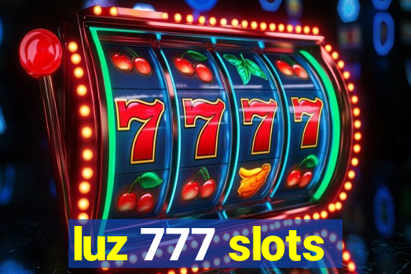 luz 777 slots