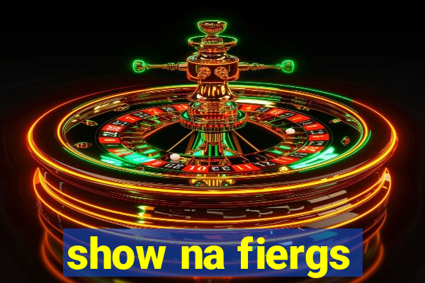 show na fiergs