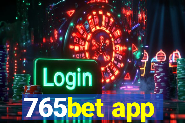 765bet app