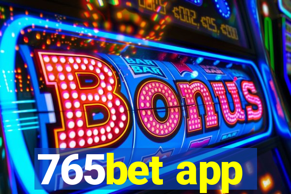 765bet app