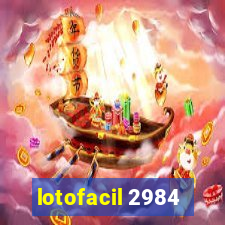 lotofacil 2984