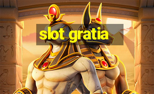 slot gratia