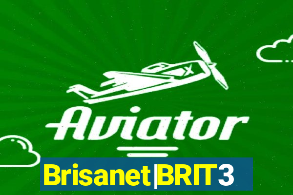 Brisanet|BRIT3