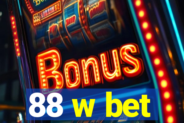 88 w bet