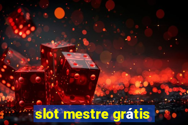 slot mestre grátis