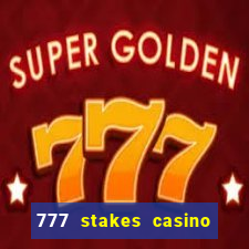 777 stakes casino no deposit bonus