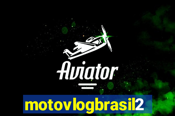 motovlogbrasil2