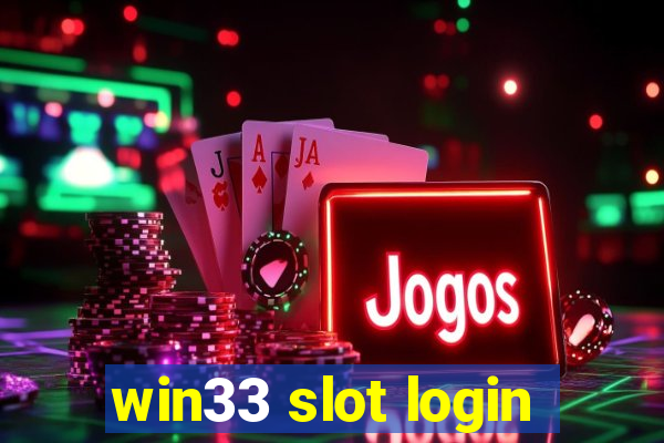 win33 slot login