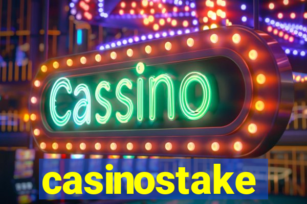 casinostake