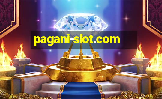 pagani-slot.com