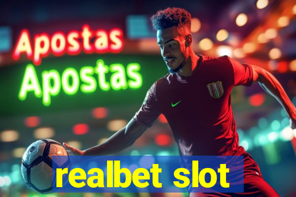 realbet slot