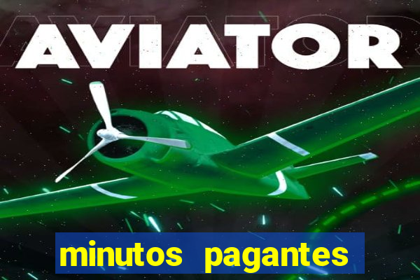 minutos pagantes slots pg