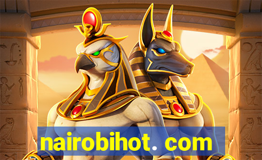 nairobihot. com