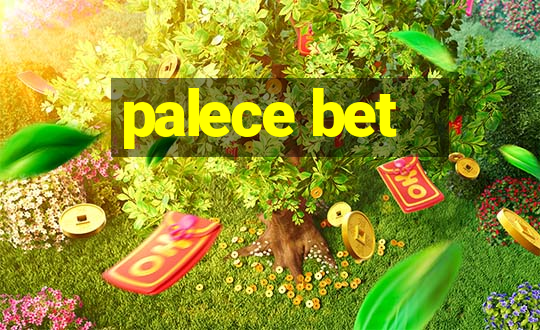 palece bet