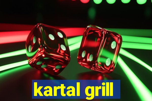 kartal grill