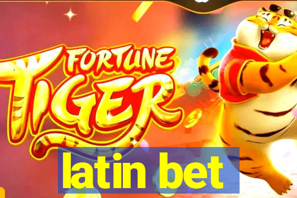 latin bet