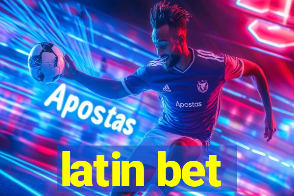 latin bet