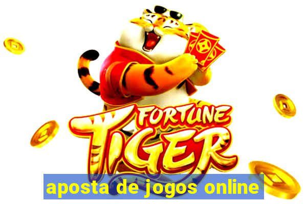 aposta de jogos online