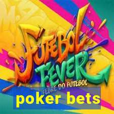 poker bets