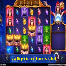 valkyrie returns slot