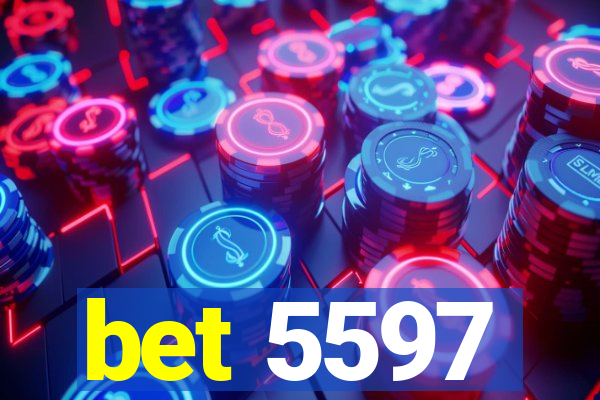 bet 5597