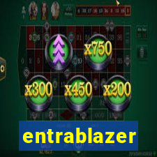 entrablazer