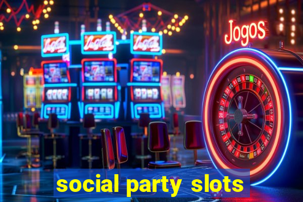 social party slots