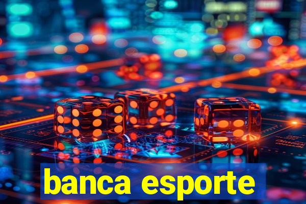 banca esporte