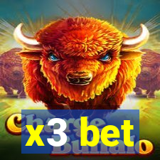 x3 bet