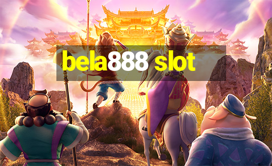 bela888 slot