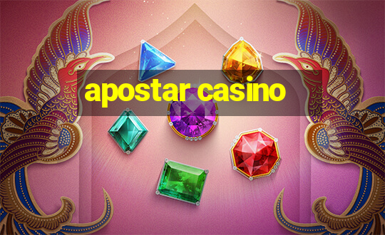 apostar casino