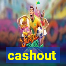 cashout