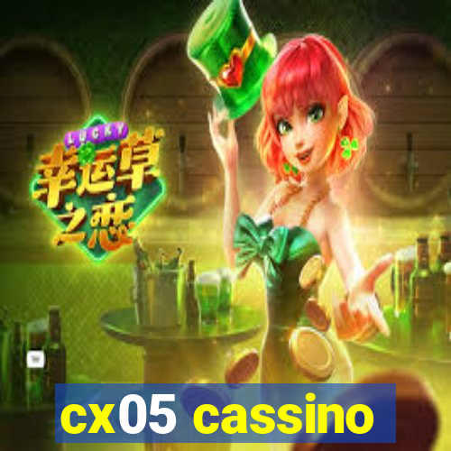 cx05 cassino