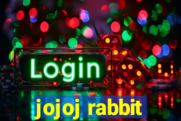 jojoj rabbit