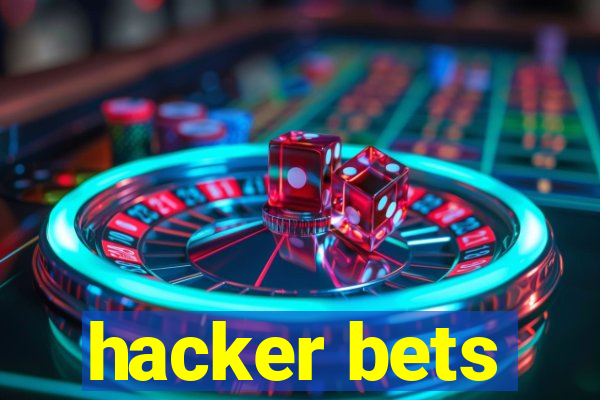 hacker bets