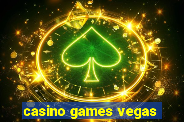 casino games vegas