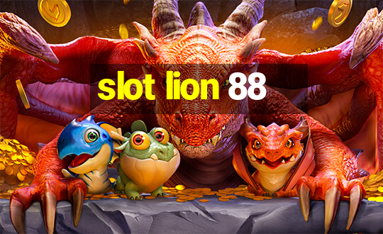 slot lion 88