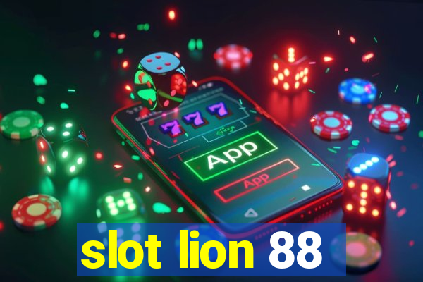 slot lion 88