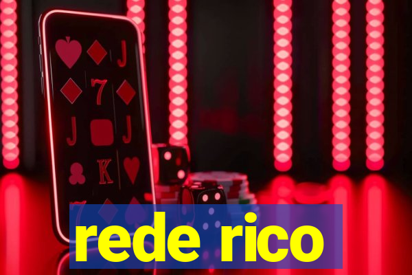 rede rico