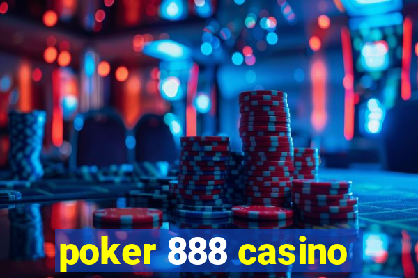 poker 888 casino