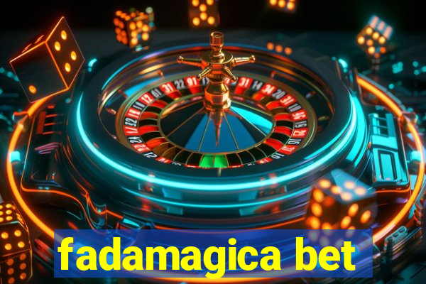 fadamagica bet