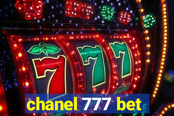 chanel 777 bet