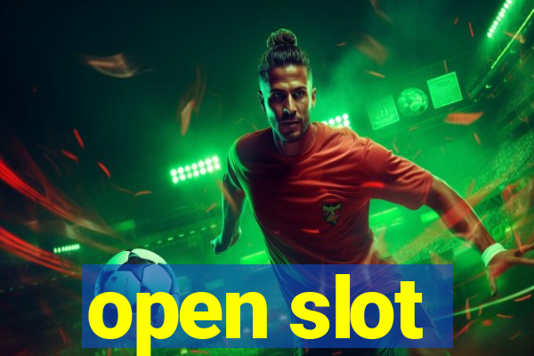 open slot