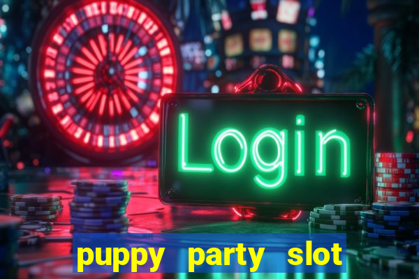 puppy party slot free play