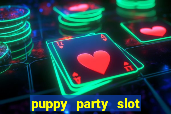 puppy party slot free play