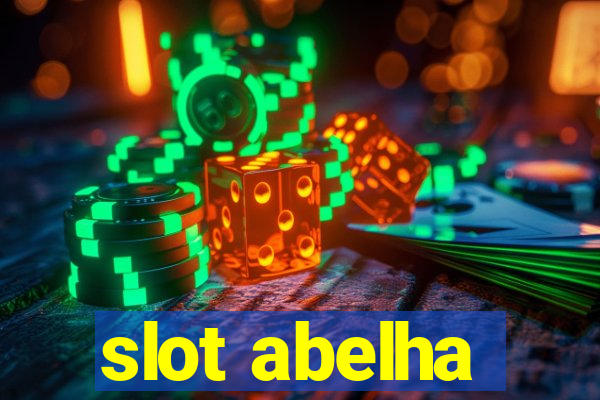 slot abelha