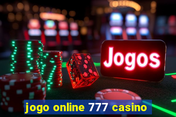 jogo online 777 casino