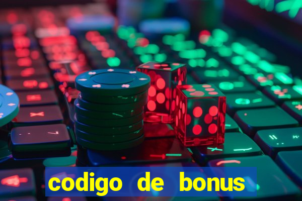 codigo de bonus vai de bet