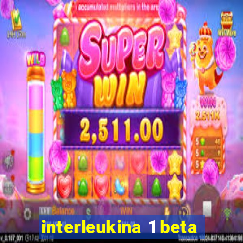 interleukina 1 beta